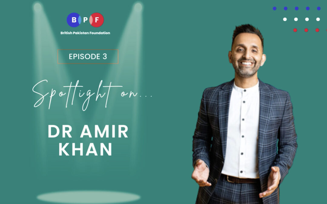 Spotlight on Dr Amir Khan