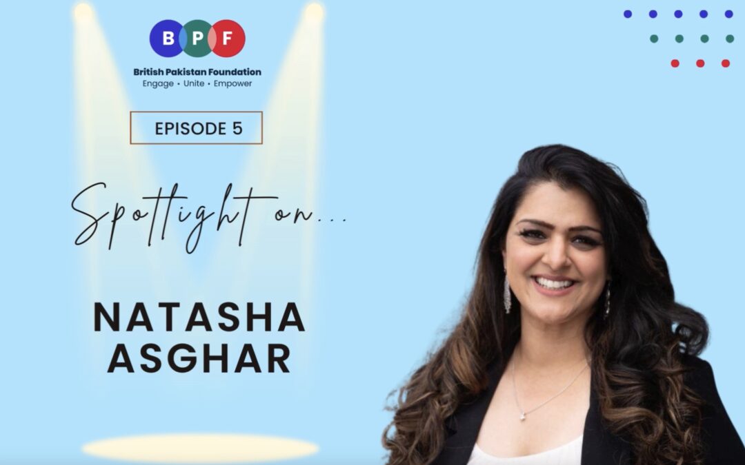 Spotlight on Natasha Asghar